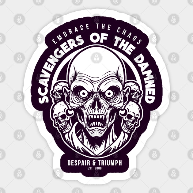 Scavengers of the Damned Sticker by artslaves